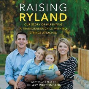 Raising Ryland, Hillary Whittington
