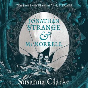 Jonathan Strange  Mr Norrell, Susanna Clarke