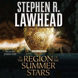 In the Region of the Summer Stars, Stephen R. Lawhead