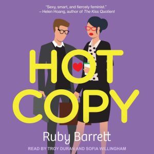 Hot Copy, Ruby Barrett