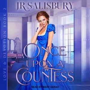 Once Upon A Countess, JR Salisbury