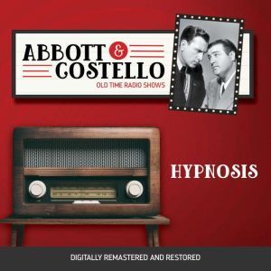 Abbott and Costello Hypnosis, John Grant