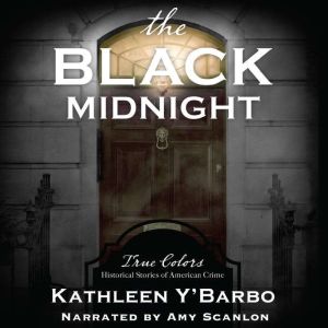 The Black Midnight, Kathleen YBarbo