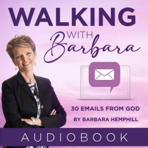 Walking with Barbara, Barbara Hemphill