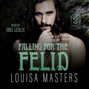 Falling for the Felid, Louisa Masters