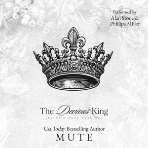 The Devious King: a Mafia Romance