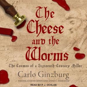 The Cheese and the Worms, Carlo Ginzburg