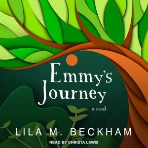 Emmys Journey, Lila M. Beckham