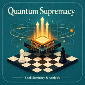 Quantum Supremacy