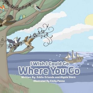 I Wish I Could Go Where You Go, Eddie Orlando