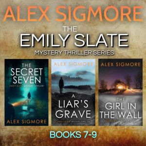 Emily Slate Boxset Volume 3, Alex Sigmore