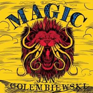 Magic, Jan Golembiewski