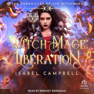 Witch-Mage: Liberation
