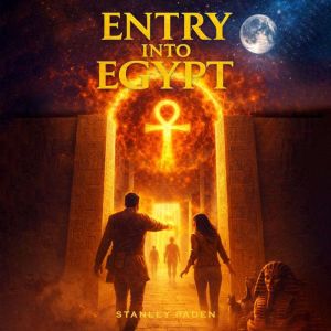 Entry Into Egypt, Stanley Paden