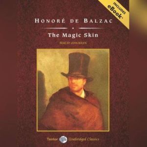 The Magic Skin, Honore de Balzac
