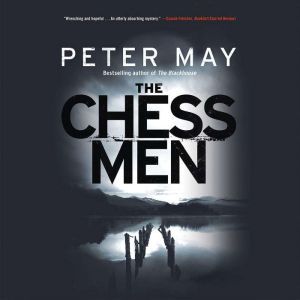 The Chessmen, Peter May