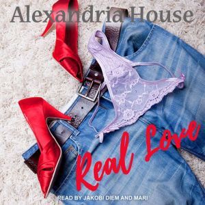 Real Love, Alexandria House