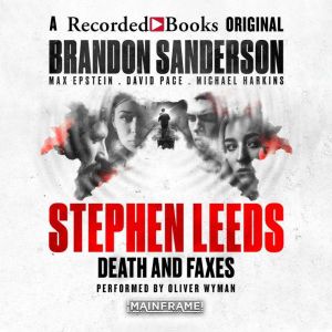 Stephen Leeds Death & Faxes, Brandon Sanderson