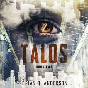 Talos Book 2, Brian D. Anderson