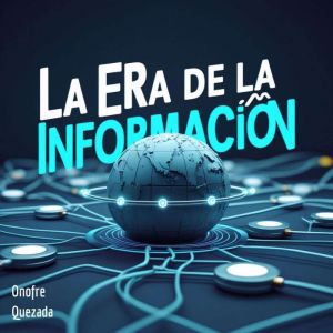 La Era de la informacin