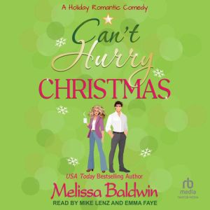Cant Hurry Christmas, Melissa Baldwin