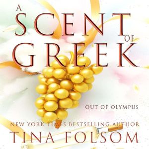 A Scent of Greek, Eric G. Dove