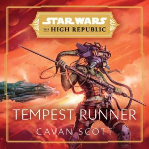 Star Wars Tempest Runner The High R..., Cavan Scott