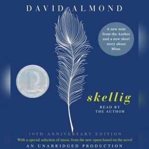 Skellig, David Almond