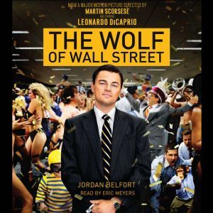 The Wolf of Wall Street (Movie Tie-in Edition), Jordan Belfort