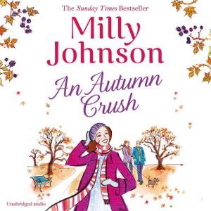 An Autumn Crush, Milly Johnson