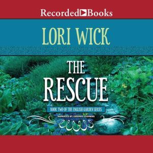 The Rescue, Lori Wick