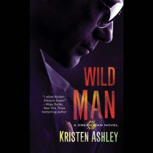 Wild Man, Kristen Ashley