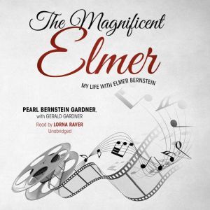 The Magnificent Elmer, Pearl Bernstein Gardner