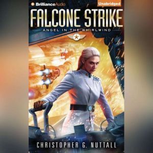 Falcone Strike, Christopher G. Nuttall