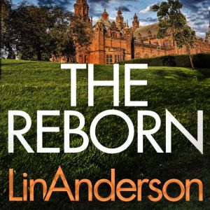 The Reborn, Lin Anderson