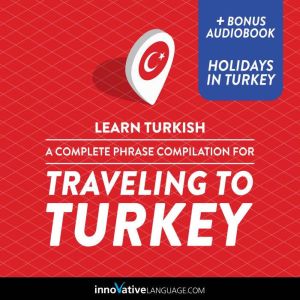 Learn Turkish A Complete Phrase Comp..., Innovative Language Learning