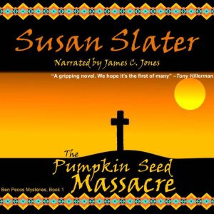 The Pumpkin Seed Massacre, Susan Slater