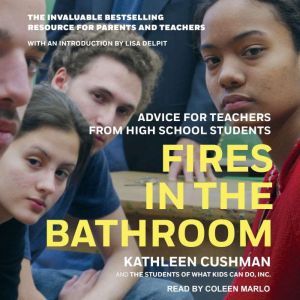 Fires in the Bathroom, Kathleen Cushman