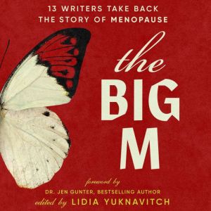 The Big M, Lidia Yuknavitch