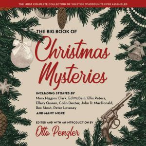 The Big Book of Christmas Mysteries, Otto Penzler