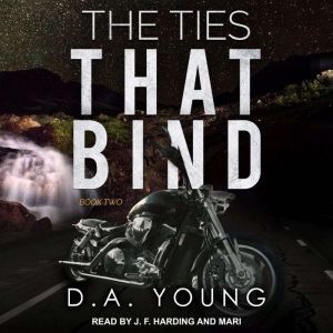 The Ties That Bind Book Two, D. A. Young