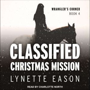 Classified Christmas Mission, Lynette Eason