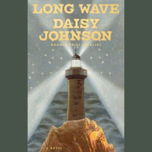 Long Wave, Daisy Johnson