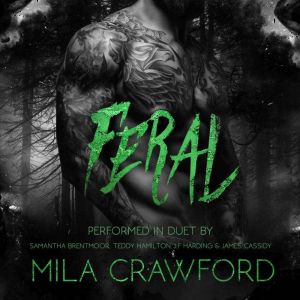 Feral, Mila Crawford