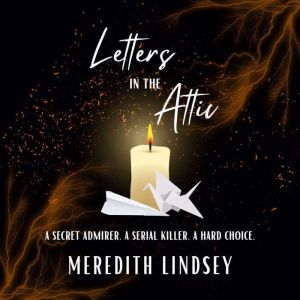 Letters in the Attic