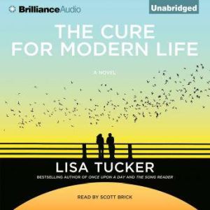 The Cure for Modern Life, Lisa Tucker