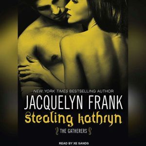 Stealing Kathryn, Jacquelyn Frank