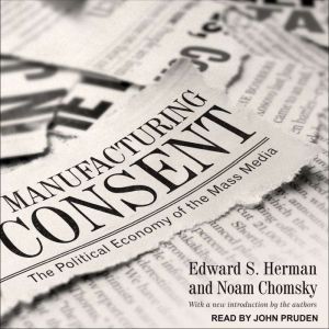 Manufacturing Consent, Noam Chomsky