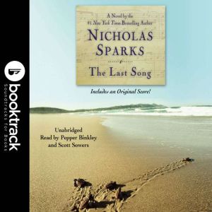 The Last Song - Booktrack Edition, Nicholas Sparks