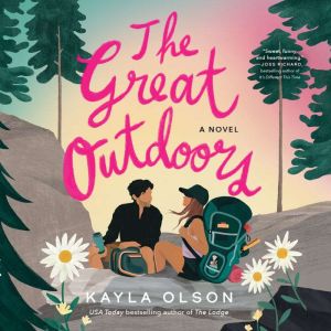 The Great Outdoors, Kayla Olson